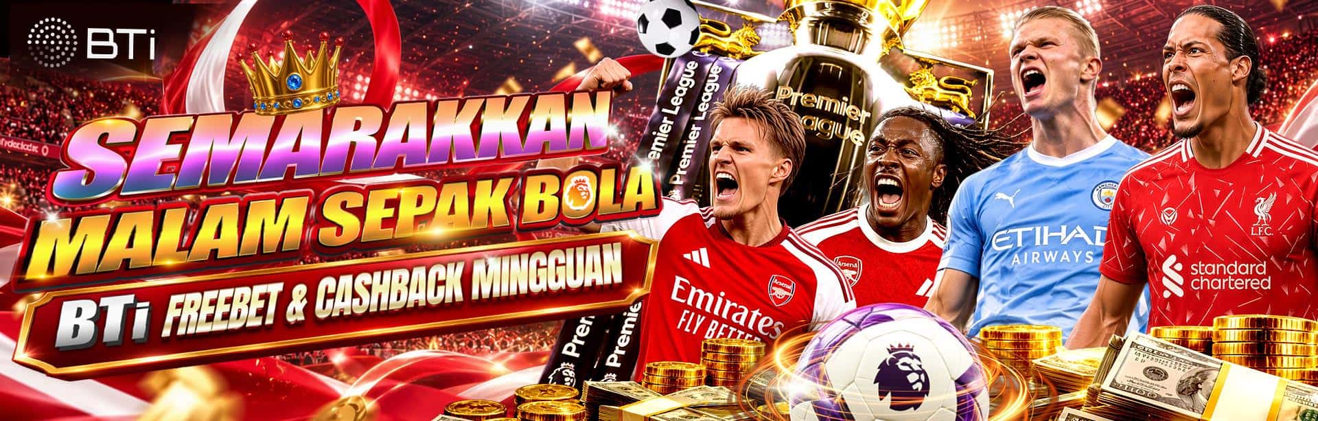 BTi SPORTS - SEMARAKKAN MALAM SEPAK BOLA